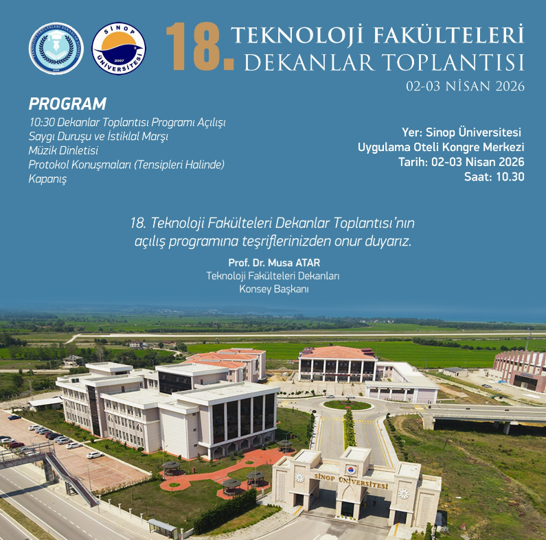 18. Teknoloji Fakülteleri Dekanları Konsey Toplantısı